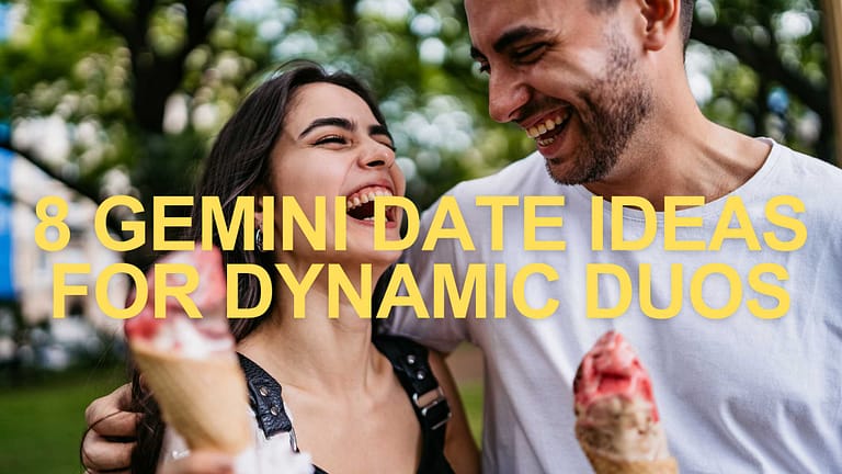 Double the Fun: 8 Gemini Date Ideas for Dynamic Duos